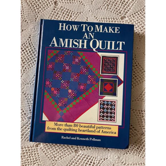 How to Make an Amish Quilt Book: Vintage Quilting Guide - Picture 1 of 9